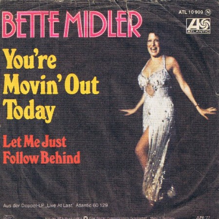 2364692-bette-midler-youre-movin-out-today--let-me-just-follow-behind - bootleg betty