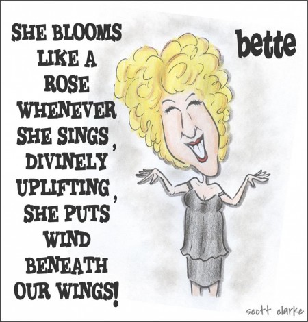 The Divine Miss M is hitting the road next summer, but this time you might want to call her The Divinely Green Miss M. Bette-Toons by Scott Clarke